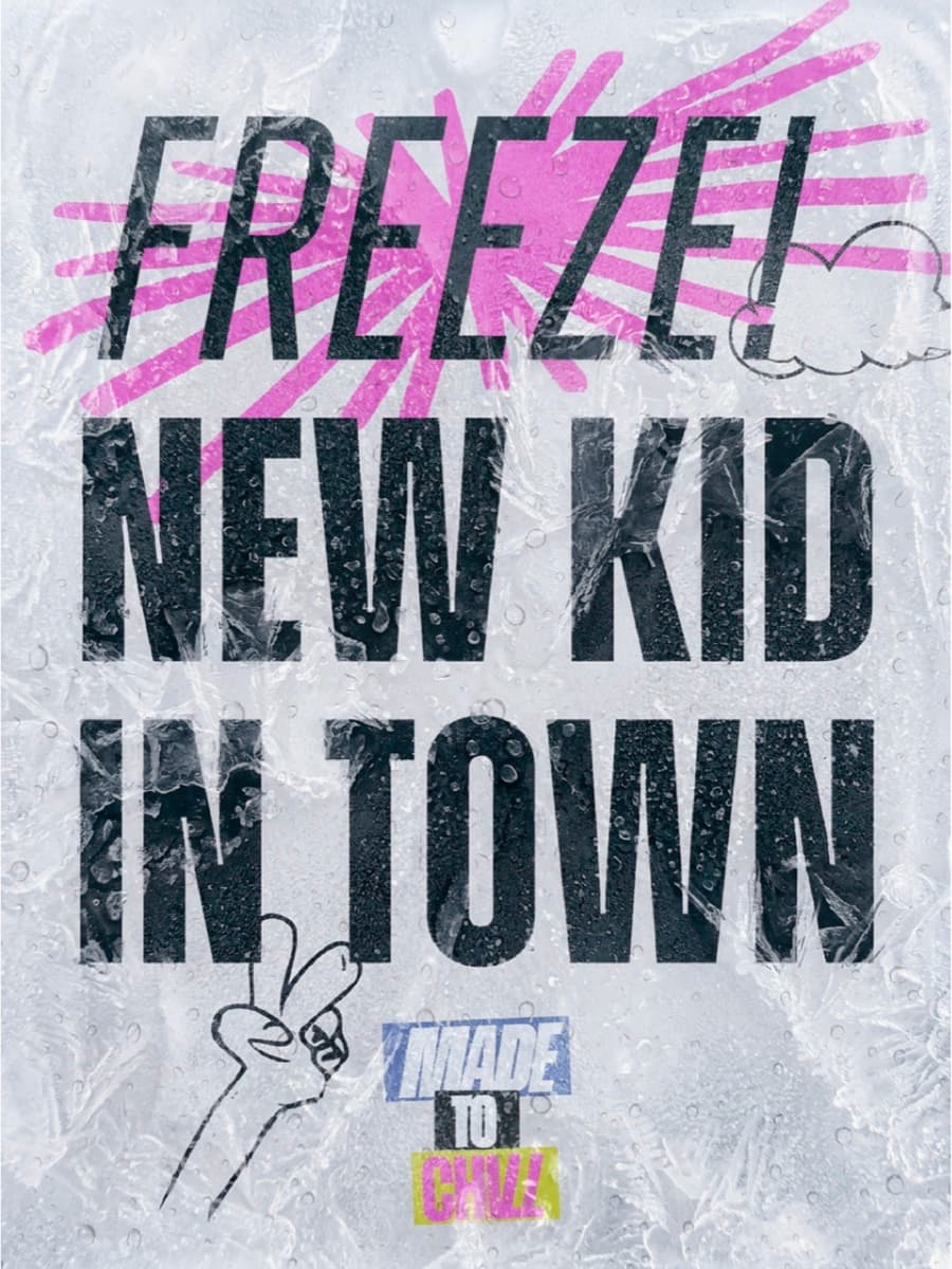Launch poster: Freeze! New kid in town, set on a sheet of ice